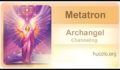 Hucolo ꞉꞉ Archangel Metatron ״Healing״. Channeled by Jim Charles. Jul 15, 2015
